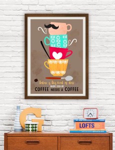 My Coffee Needs A Coffee - plakat