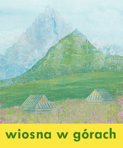 Plakaty górskie - wiosna w górach